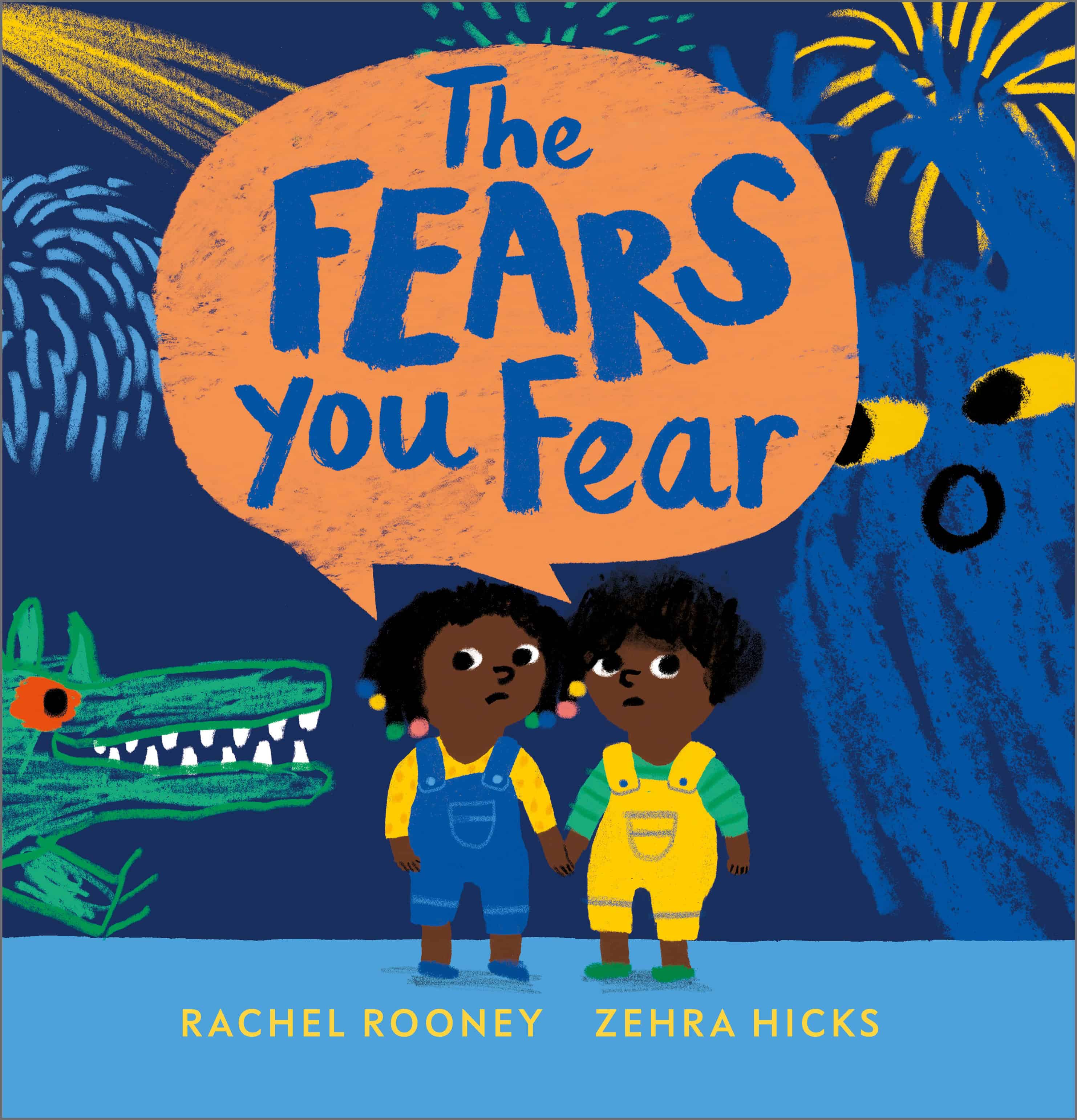 The Fears You Fear The Fears You Fear