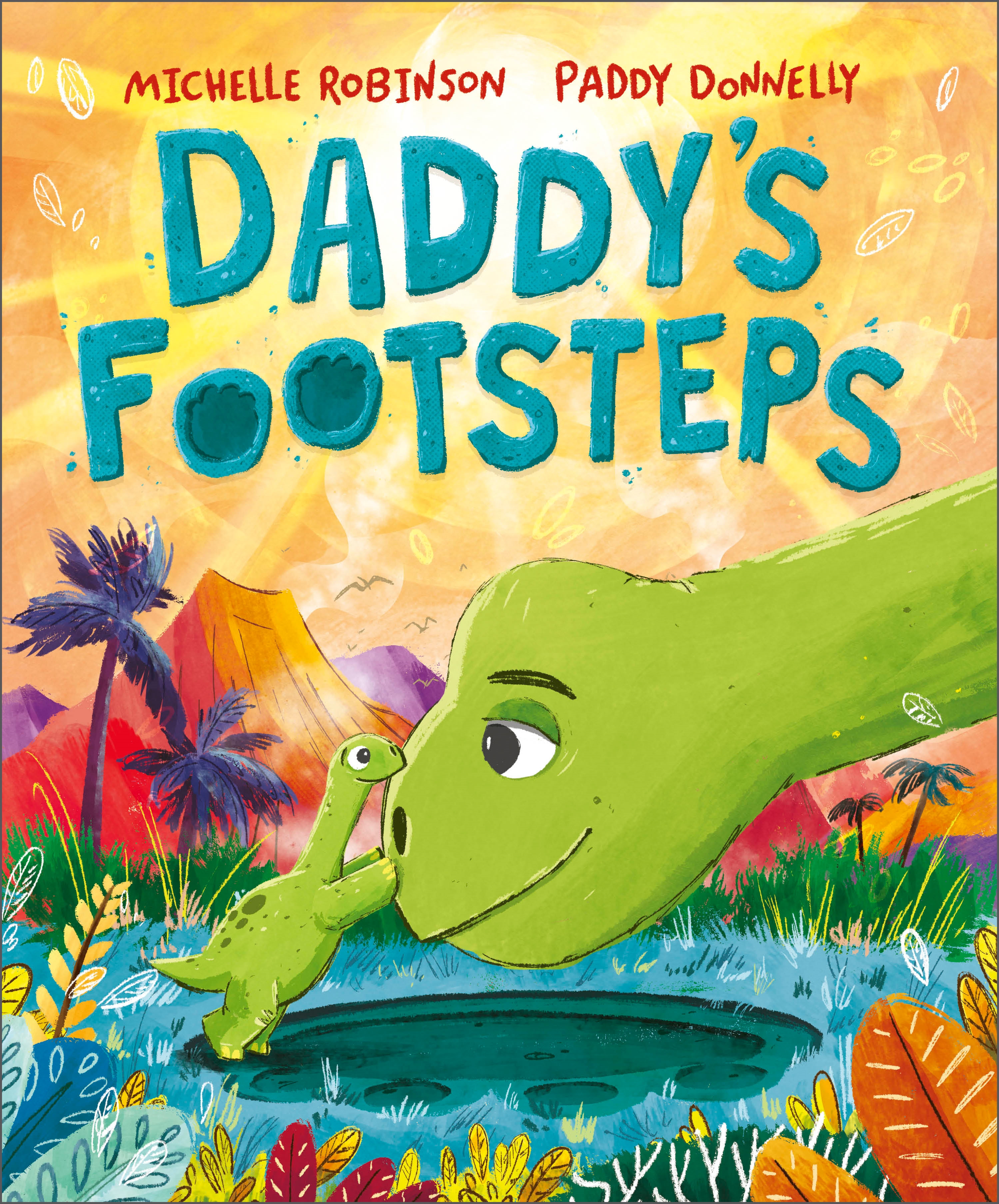 Daddy's Footsteps